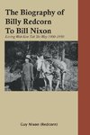 The Biography of Billy Redcorn To Bill Nixon
