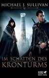 Im Schatten des Kronturms (Riyria-Chroniken, Bd. 1)