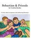 Sebastian and Friends