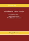 Phénoménologie du racisme
