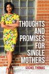 Thoughts and Promises for Single Mothers