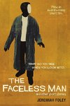 The Faceless Man and other short stories