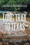 Long Trail to Texas