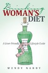 The Drinking Woman's Diet