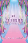 I AM... LISA M. ANDRADE