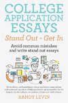 College Application Essays Stand Out - Get In