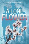 A Lone Flower