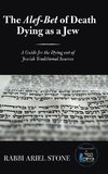 The Alef-Bet of Death  Dying as a Jew