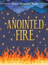 Anointed Fire