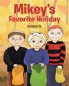 Mikey's Favorite Holiday