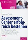 Assessment-Center erfolgreich bestehen