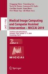 Medical Image Computing and Computer Assisted Intervention - MICCAI 2019