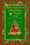MISS MUFFET'S CHRISTMAS PARTY