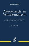 Akteneinsicht im Verwaltungsrecht