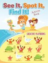 See It, Spot It, Find It! Activity Book