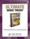 LEVEL 8 Supplemental - Ultimate Music Theory