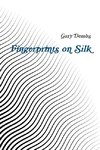 Fingerprints on Silk