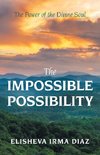 The Impossible Possibility