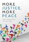 More Justice, More Peace