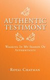 Authentic Testimony