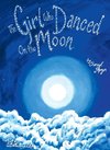 The Girl Who Danced on the Moon