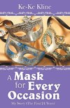 A Mask for Every Occasion