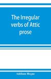 The irregular verbs of Attic prose