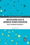 Articulating Asia in Japanese Higher Education