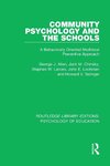 Community Psychology and the Schools