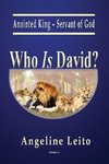 Who Is David?