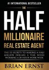 The Half Millionaire Real Estate Agent
