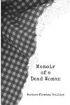 Memoir of a Dead Woman