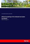 Official Proceedings of the National Democratic Convention
