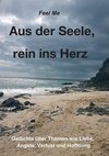 Aus der Seele, rein ins Herz