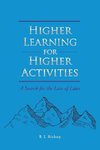 Higher Learning for Higher Activities