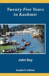 Twenty Five Years in Kashmir