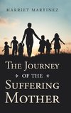 The Journey of the Suffering Mother