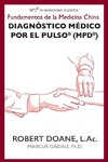 Diagnóstico Médico por el Pulso® (MPD®)