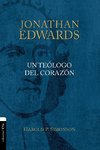 Las Jonathan Edwards, un te¿¿logo del coraz¿¿n