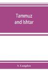 Tammuz and Ishtar