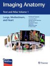 Atlas of Imaging Anatomy: Lungs, Heart, and Mediastinum