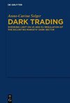 Dark Trading