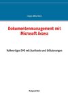 Dokumentenmanagement mit Microsoft Access