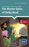 The Master Spies of Selby Road. Lektüre + Delta Augmented