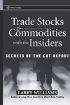 Trade Stocks and Commodities with the Insiders
