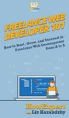 Freelance Web Developer 101