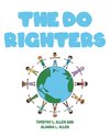 The Do Righters