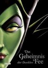 Disney - Villains 4: Das Geheimnis der Dunklen Fee