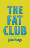 The Fat Club
