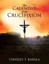 The Calendar of the Crucifixion